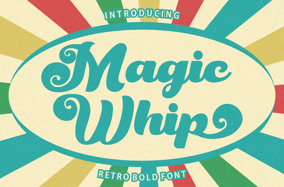 13. Magic Whip – Retro Script Bold Font