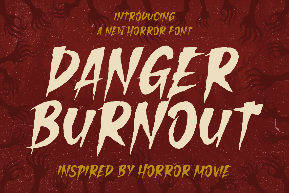 Danger Burnout - Horror Movie Font