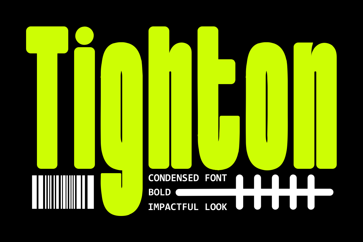 Tighton Condensed  Font