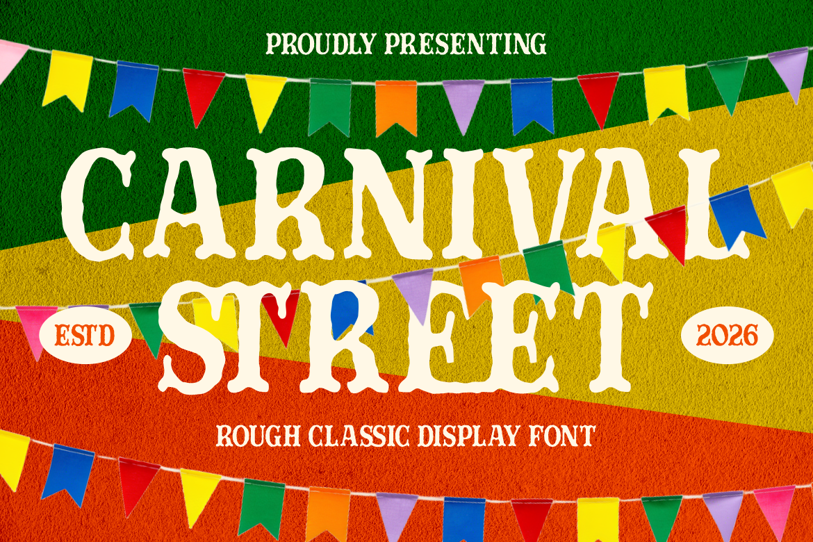 Carnival Street Rough Classic Display Font